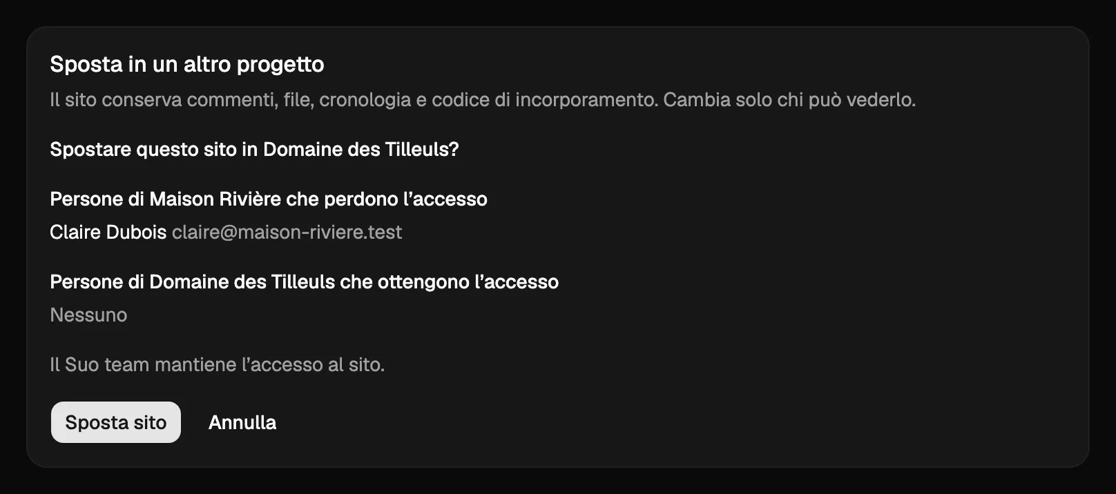 Lo spostamento di un sito in un altro progetto: chi perde l’accesso, chi lo ottiene e il pulsante per spostare il sito.