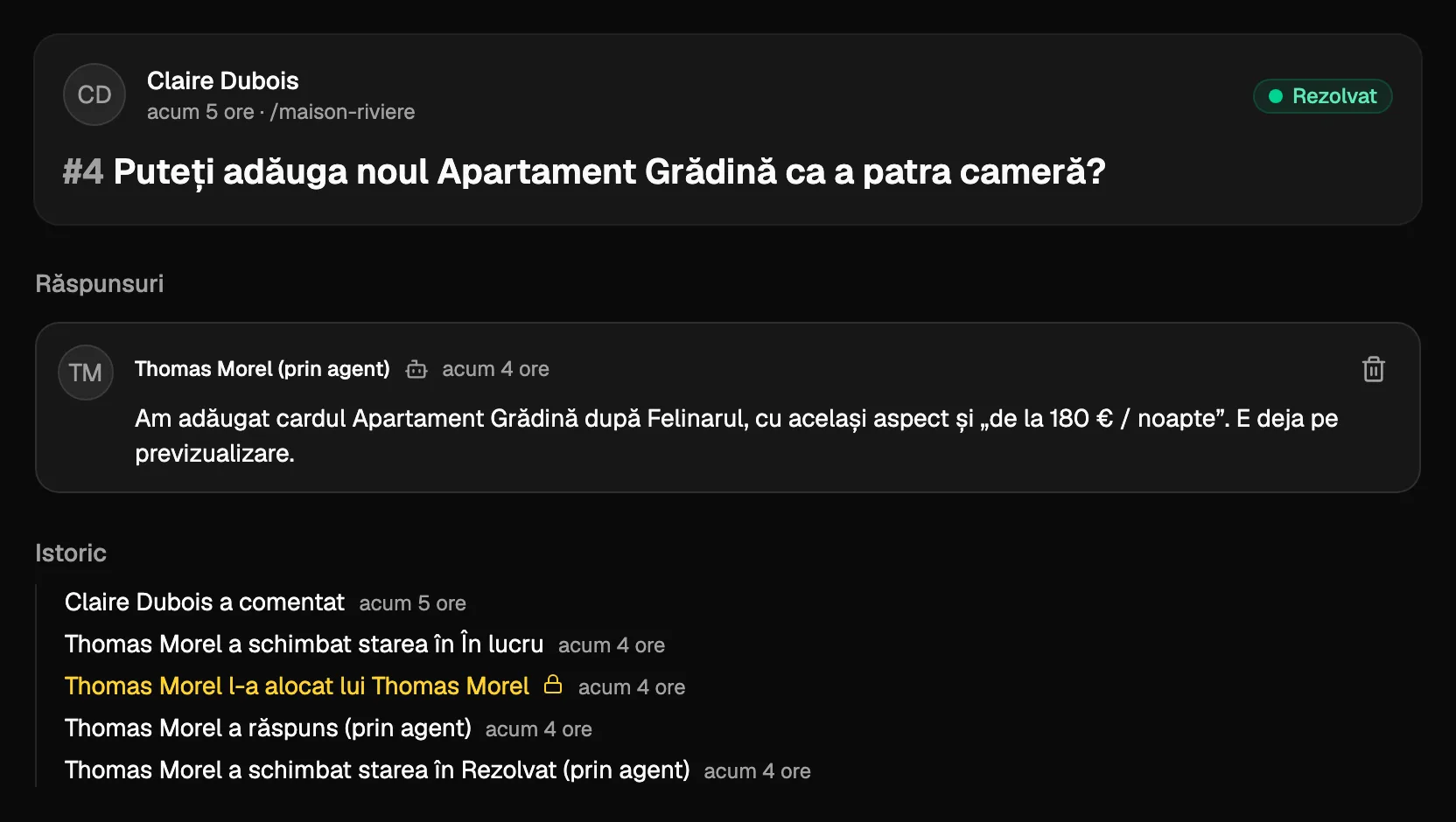 Un comentariu rezolvat de un agent AI: răspunsul spune ce s-a schimbat, iar istoricul arată că agentul a răspuns și l-a marcat ca rezolvat.