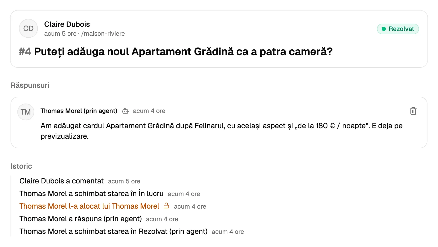 Un comentariu rezolvat de un agent AI: răspunsul spune ce s-a schimbat, iar istoricul arată că agentul a răspuns și l-a marcat ca rezolvat.